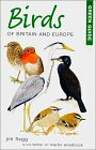 Green Guide Birds of Britian and Europe