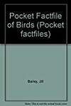Pocket Factfile of Birds