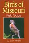 Birds of Missouri: Field Guide