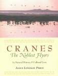 Cranes: The Noblest Fliers