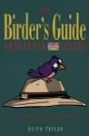 The Birder's Guide Vancouver Island: A Walking Guide to Bird Watching Sites