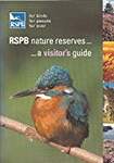 RSPB Nature Reserves: a Visitor's Guide