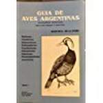 Guia de Aves Argentinas - Tomo I